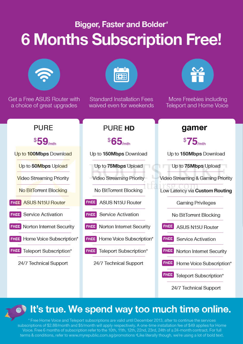 COMEX 2013 price list image brochure of MyRepublic Fibre Broadband Pure, Pure HD, Gamer, 6 Months Free