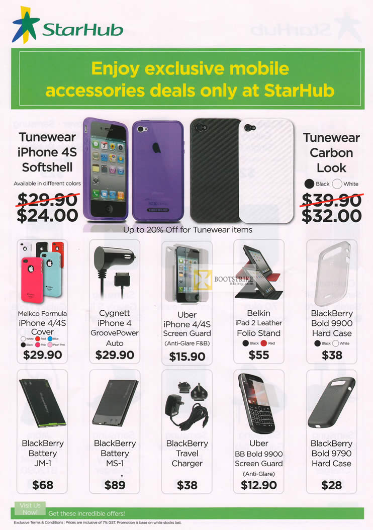 IT SHOW 2012 price list image brochure of Starhub Accessories IPhone 4S Softshell, Tunewear Carbon Look, Melkco Formula, Cygnett, BlackBerry Battery, IPad2 Leather Folio Stand