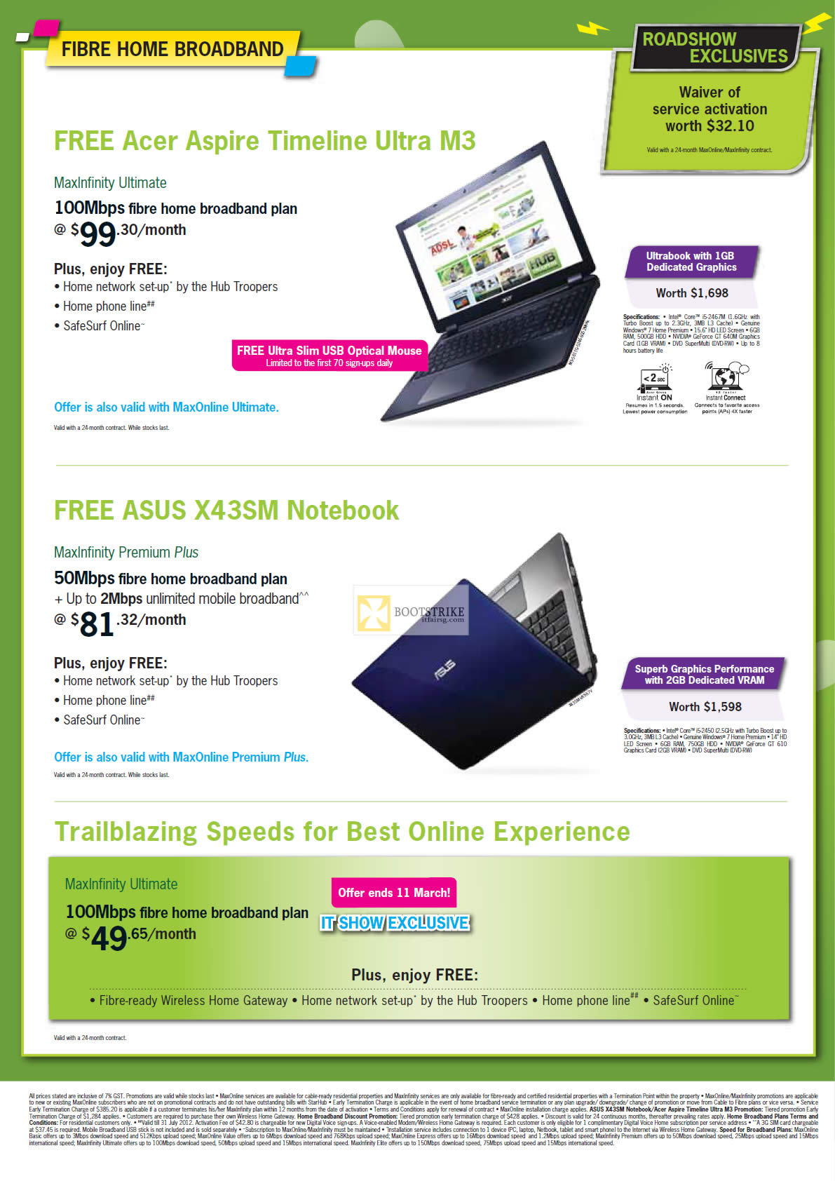 IT SHOW 2012 price list image brochure of Starhub Broadband Fibre Free Acer Aspire Timeline Ultra M3 Notebook Ultrabook, ASUS X43SM MaxInfinity Premium Plus, 100Mbps
