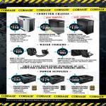Corsair Case Graphite 600T, Obsidian 550D, Carbide 300R, H80 Water Cooler, H100, PSU Professional Series AX850, HX1050, AX1200