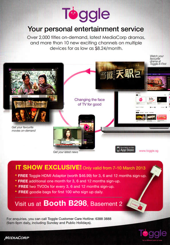 IT SHOW 2013 price list image brochure of MediaCorp Toggle Entertainment Service Specials, Free HDMI Adaptor, Goodie Bags