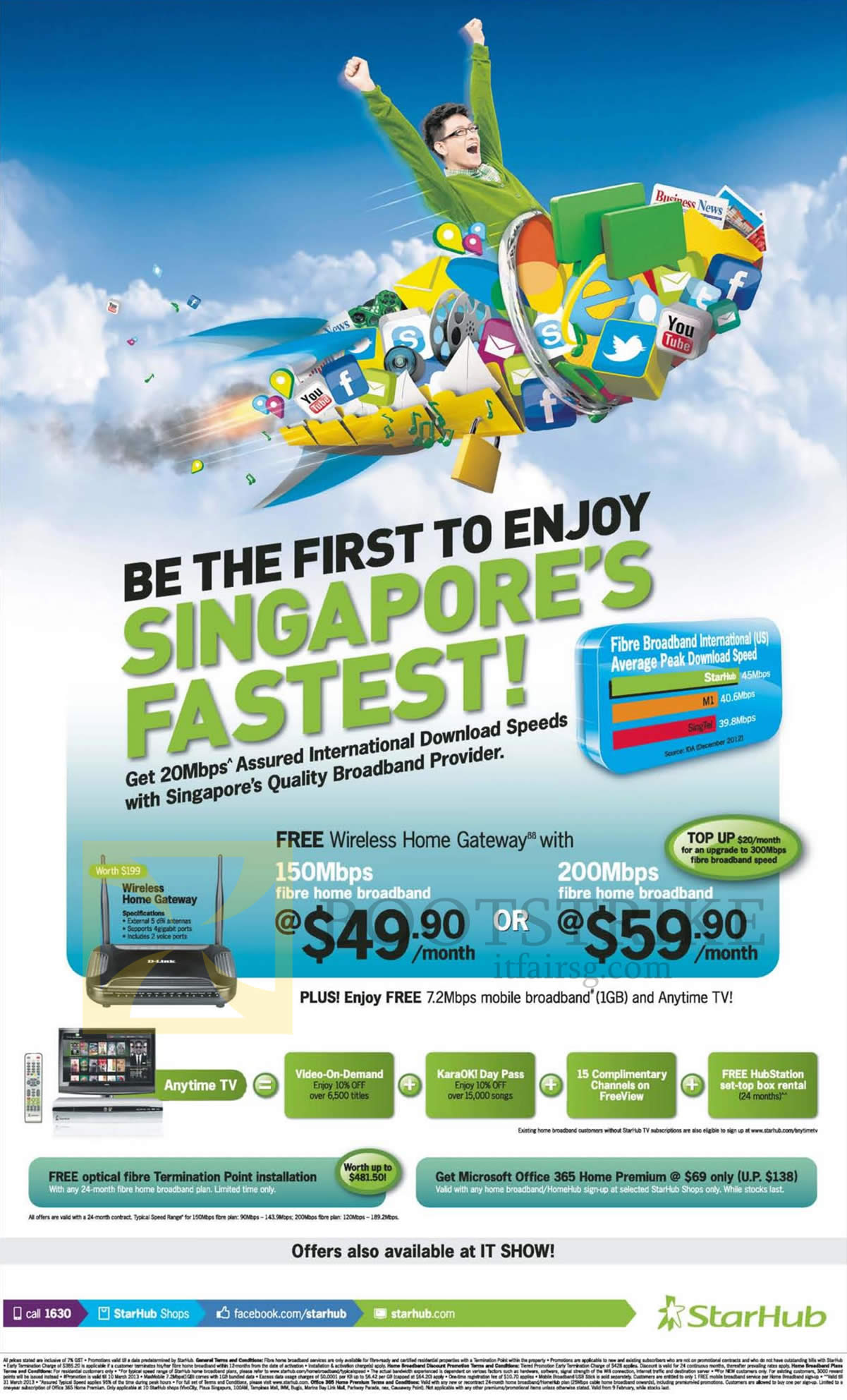 IT SHOW 2013 price list image brochure of Starhub Broadband Fibre 150Mbps, 200Mbps Free Wireless Home Gateway, Anytime TV, Free Optical Fibre Terminal Point Installation, Microsoft Office 365