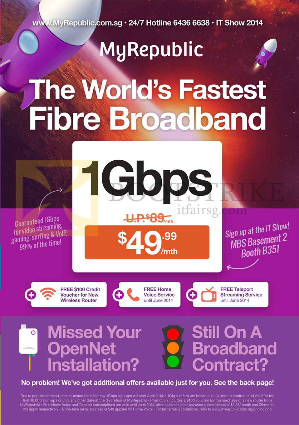 IT SHOW 2014 price list image brochure of MyRepublic Fibre Broadband 1Gbps 49.99, Free Voice, Free Teleport, Free Router Credit Voucher
