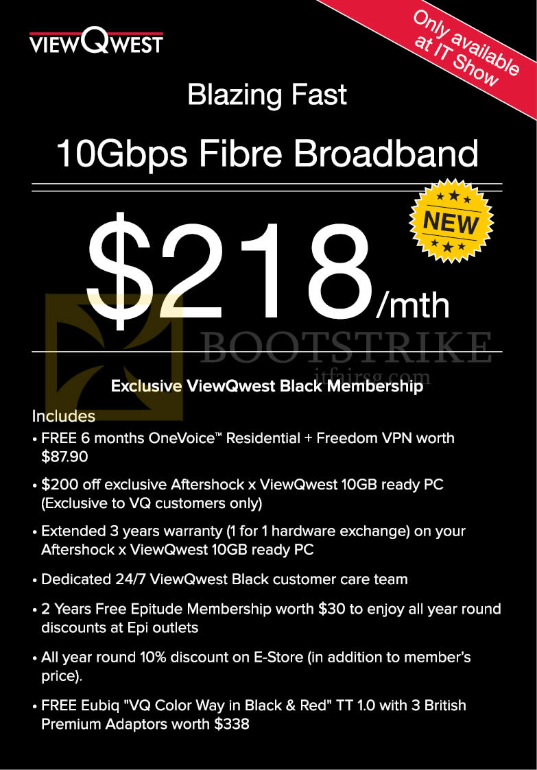 IT SHOW 2016 price list image brochure of Viewqwest Fibre Broadband 10Gbps 218.00