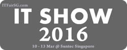 Singapore IT SHOW 2016 IT Show Exhibition @ Suntec Singapore 10 - 13 Mar 2016