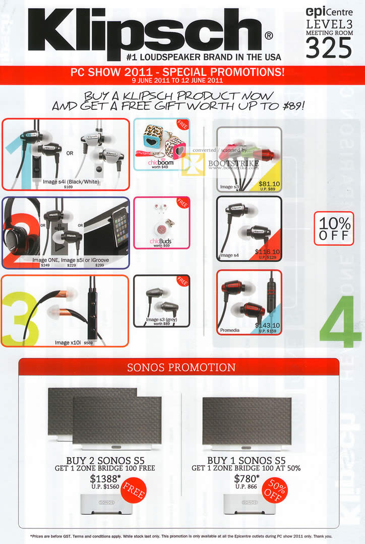 PC Show 2011 price list image brochure of EpiCentre Klipsch Earphones Headphones Sonos S5 Zone Bridge 100 S4i Image ONE X10i S3 ChicBuds S3 S4 Promedia