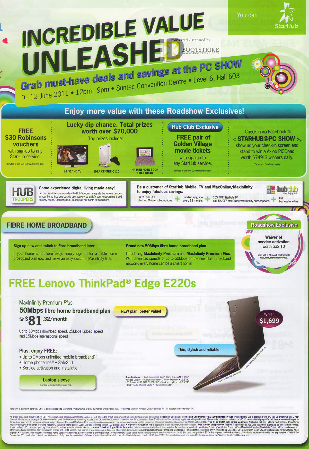 PC Show 2011 price list image brochure of Starhub Broadband Fibre Home Free Lenovo Thinkpad Edge E220s Lucky Dip GV Ticket Robinsons Voucher Maxinfnity Premium Plus