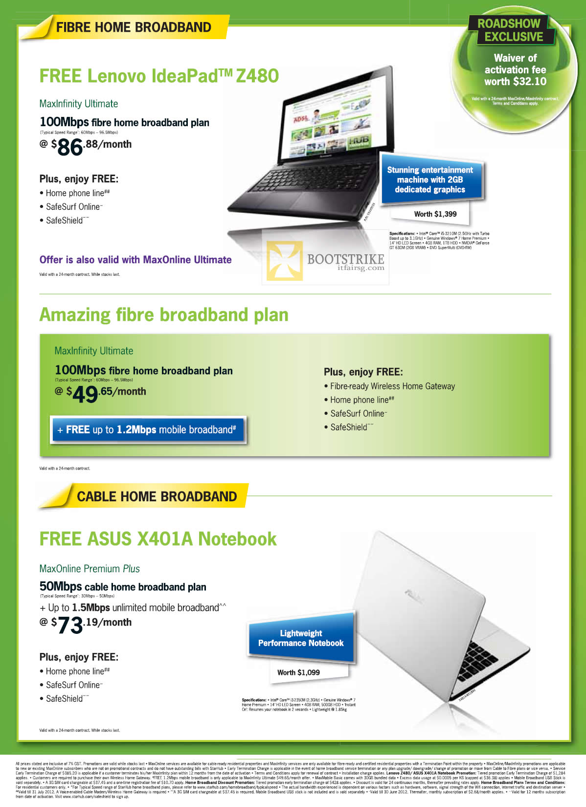 PC SHOW 2012 price list image brochure of Starhub Broadband Fibre Free Lenovo IdeaPad Z480 100Mbps MaxInfinity Ultimate, Cable Free ASUS X401A Notebook MaxOnline Premium Plus