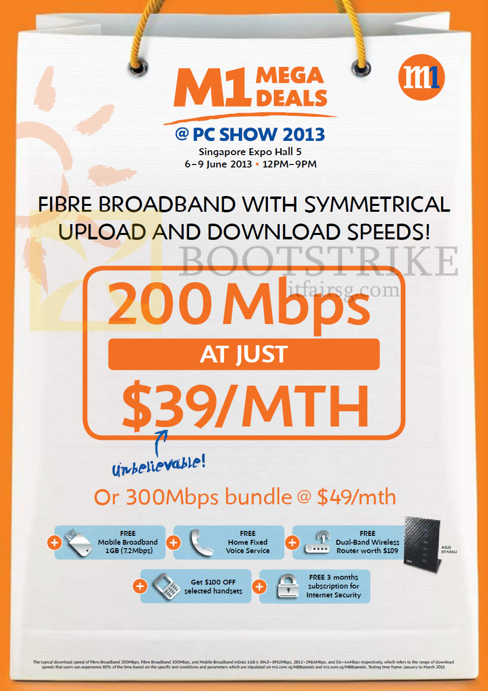 PC SHOW 2013 price list image brochure of M1 Broadband Fibre 39.00 200Mbps, 300Mbps 49.00, Mobile Broadband, Fixed Line, Router, Internet Security