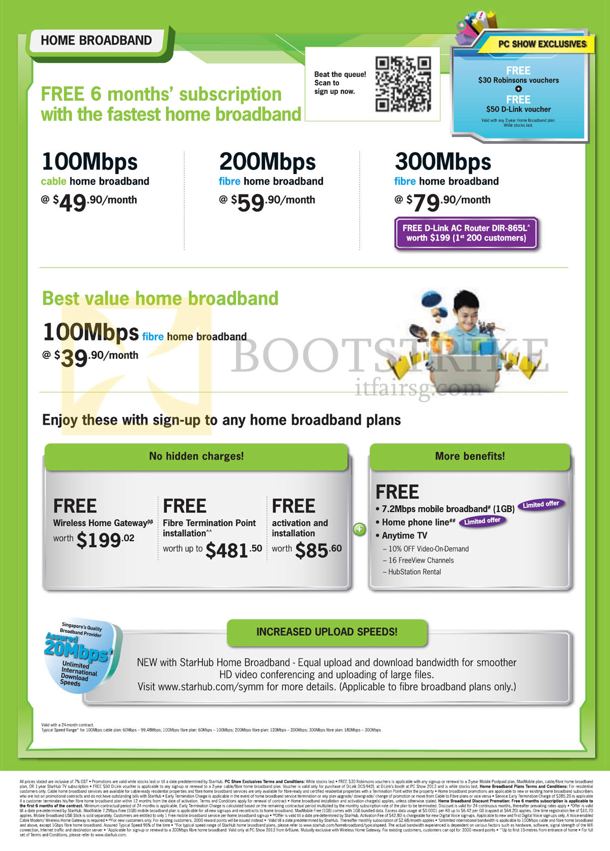 PC SHOW 2013 price list image brochure of Starhub Broadband Cable Free 6 Months Subscription 100Mbps 200 Mbps 300Mbps, 39.90 100mbps, Increased Symmetrical Upload Speeds