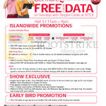 Islandwide Promotions, Show Exclusives, Early Bird Promotions